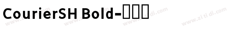 CourierSH Bold字体转换